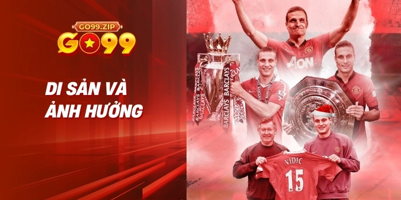 Di sản và Ảnh hưởng